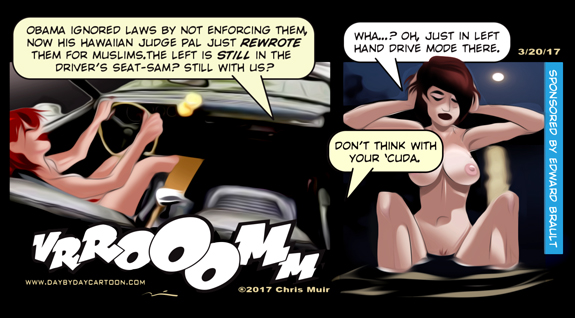 Don't Think with Your 'Cuda.
www.daybydaycartoon.com Don't Think with Your 'Cuda.
www.daybydaycartoon.com