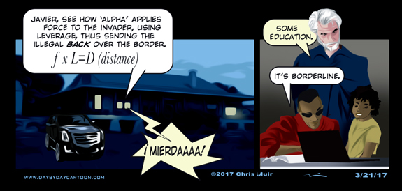 Homeschooling is Borderline Education.
www.daybydaycartoon.com Homeschooling is Borderline Education.
www.daybydaycartoon.com