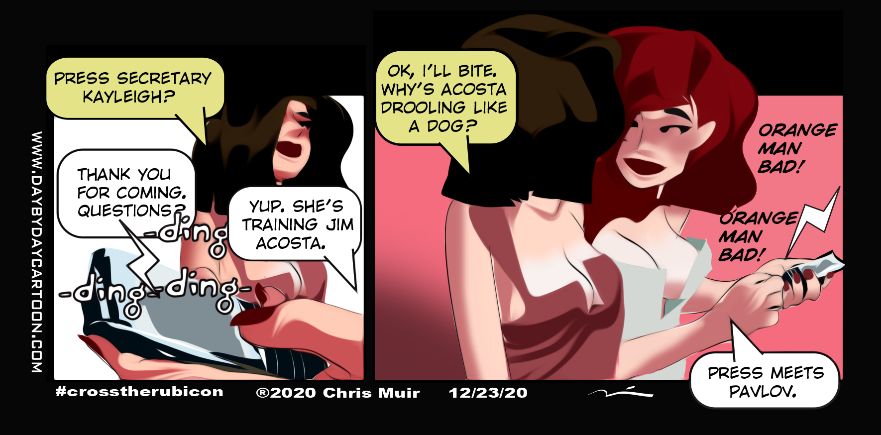 Press Dogs.
www.daybydaycartoon.com